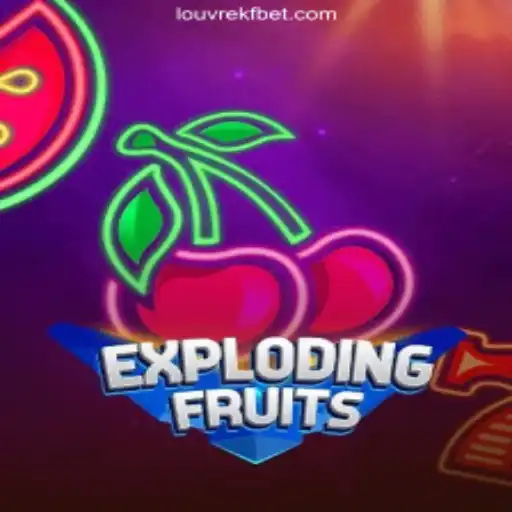 ExplodingFruits: The Ultimate Experience in Online Slots