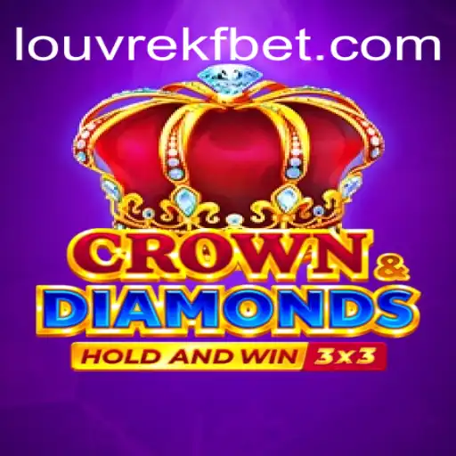 Exploring Crowndiamonds: The Exciting World of LOUVREKF.COM Oficial Slots Brasil #1