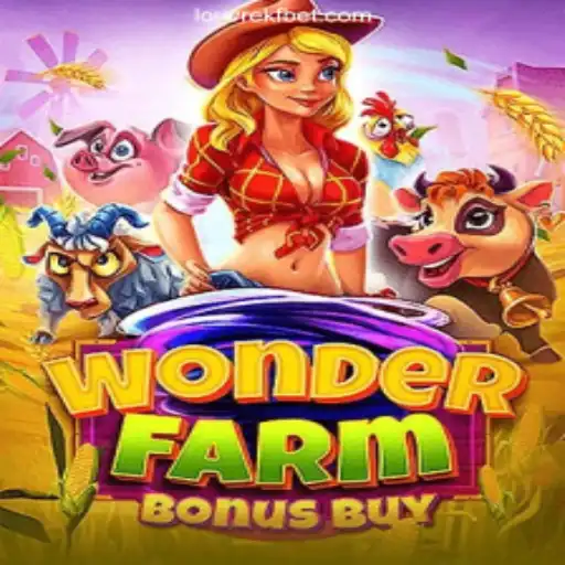 Discover the Excitement of WonderFarmBonusBuy with LOUVREKF.COM Oficial Slots Brasil #1